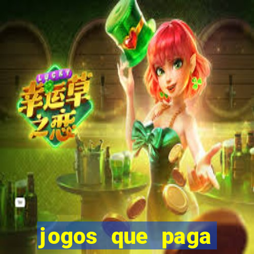 jogos que paga dinheiro sem depositar