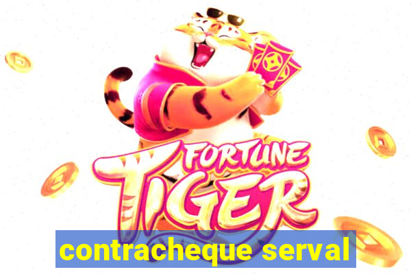 contracheque serval