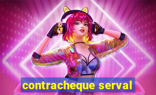 contracheque serval