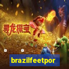 brazilfeetpor