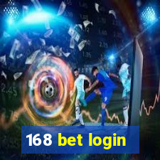 168 bet login