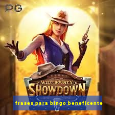 frases para bingo beneficente