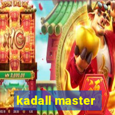 kadall master