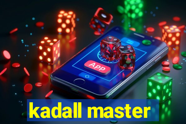 kadall master