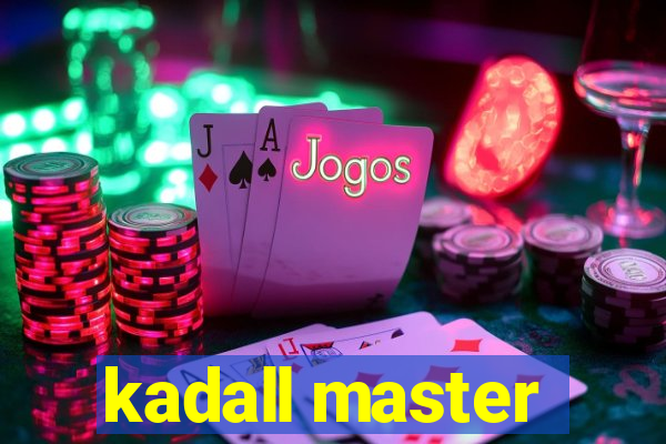 kadall master