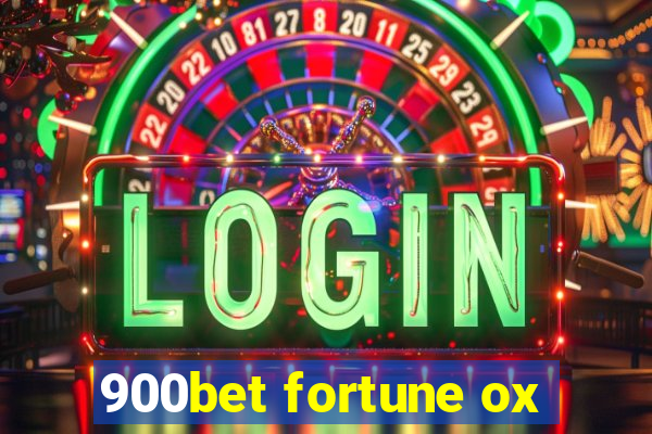 900bet fortune ox