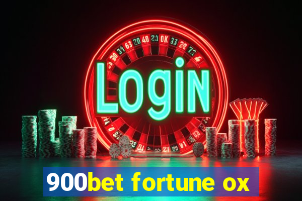 900bet fortune ox