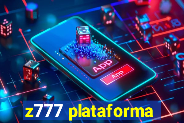 z777 plataforma