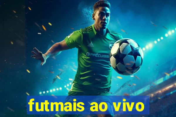 futmais ao vivo