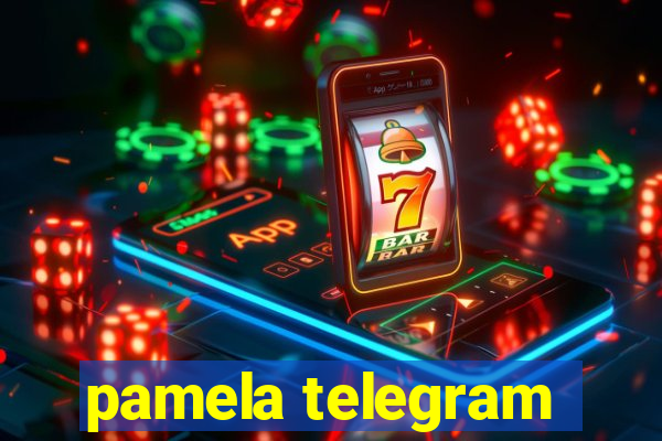 pamela telegram