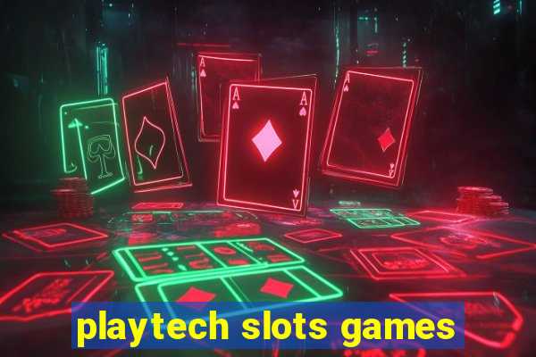 playtech slots games