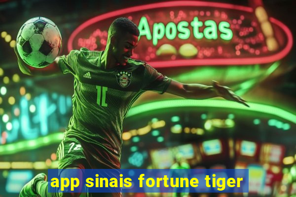 app sinais fortune tiger