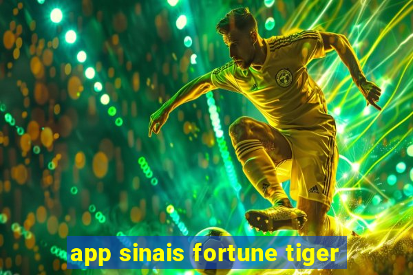 app sinais fortune tiger