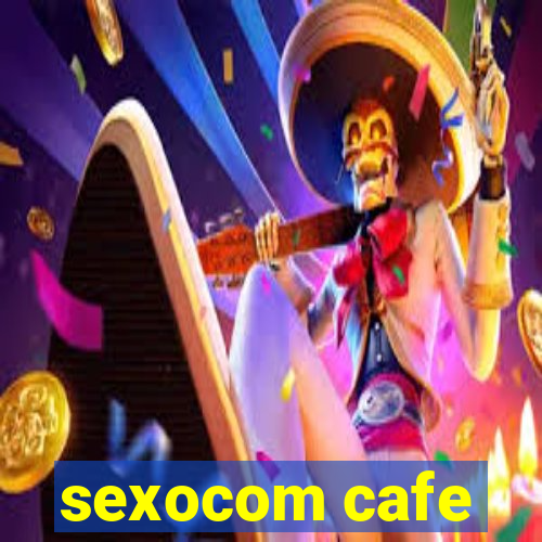 sexocom cafe