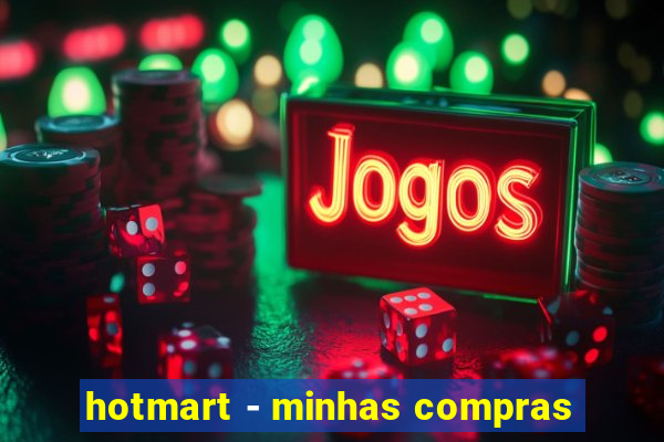 hotmart - minhas compras