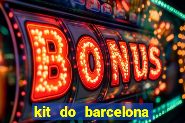 kit do barcelona dls 2017