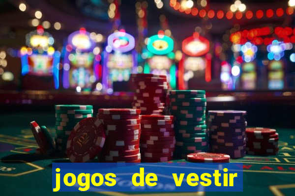 jogos de vestir pessoas ricas