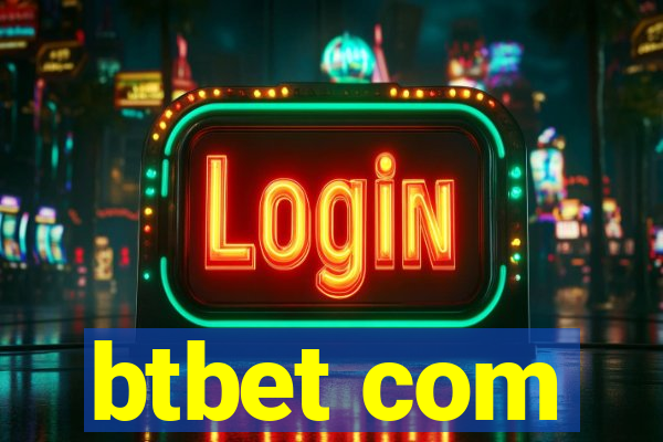 btbet com