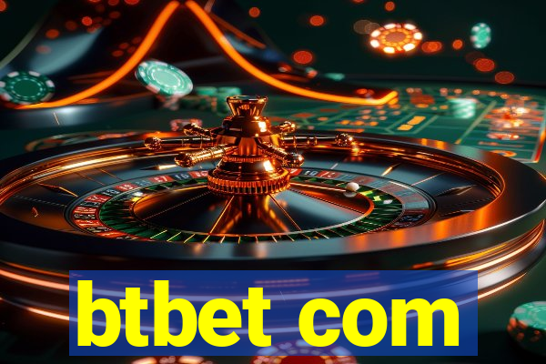 btbet com