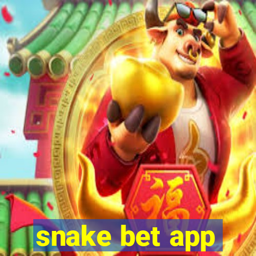 snake bet app