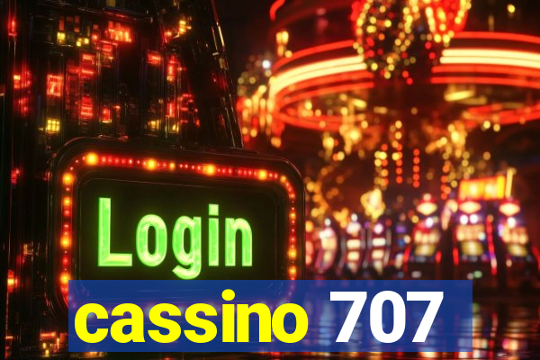 cassino 707