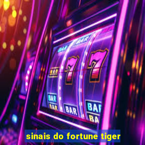 sinais do fortune tiger