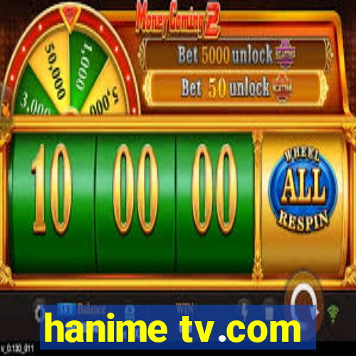 hanime tv.com