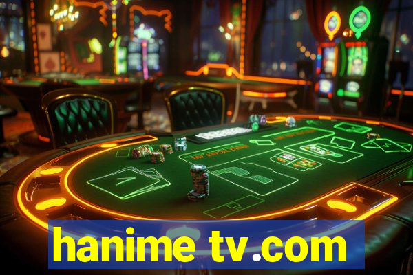 hanime tv.com