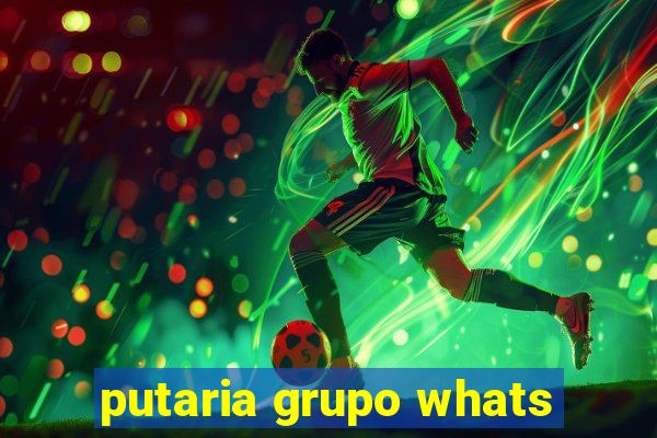 putaria grupo whats