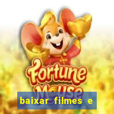 baixar filmes e series mp4