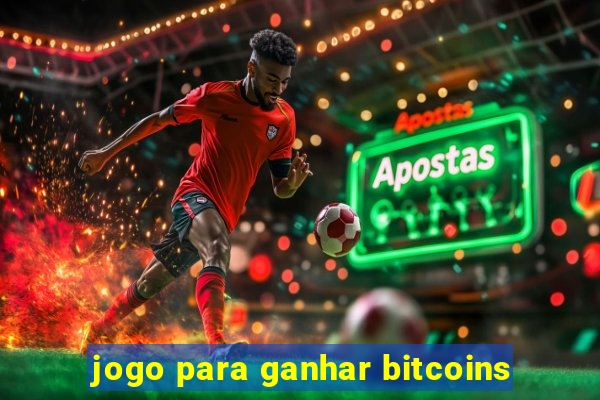 jogo para ganhar bitcoins