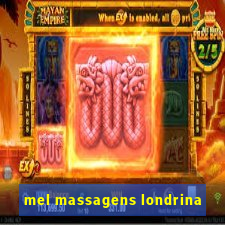 mel massagens londrina