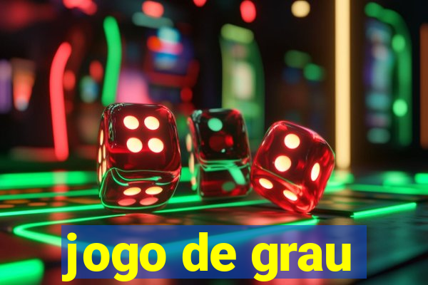 jogo de grau