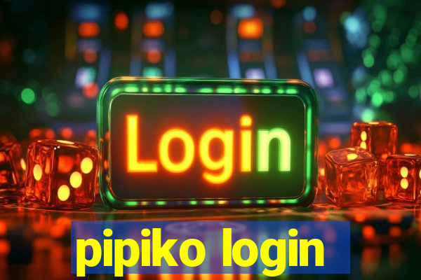 pipiko login