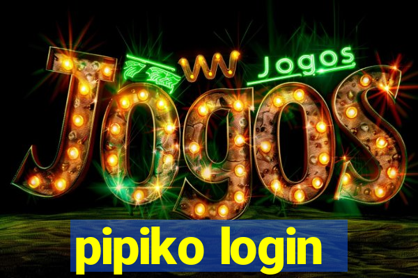 pipiko login