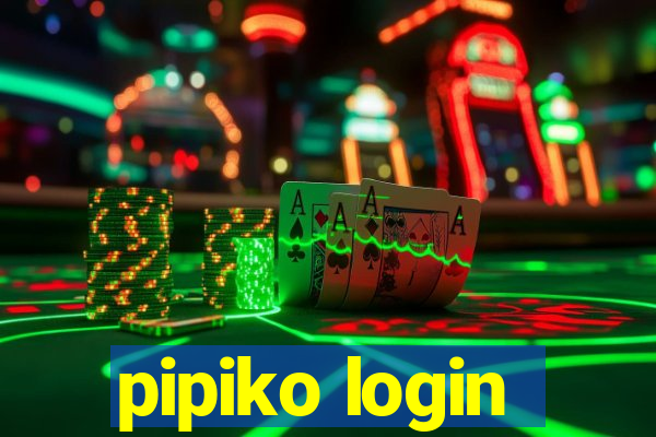 pipiko login