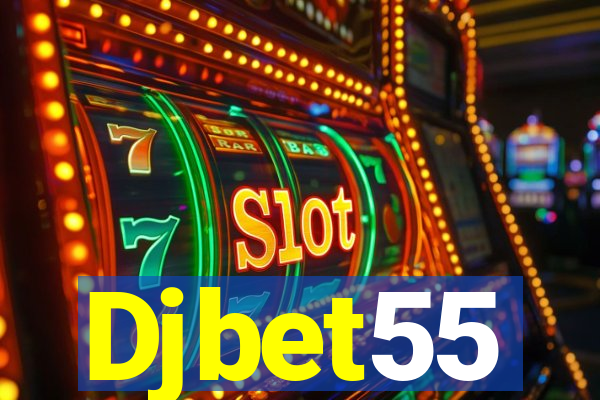 Djbet55