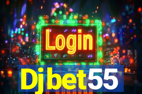 Djbet55