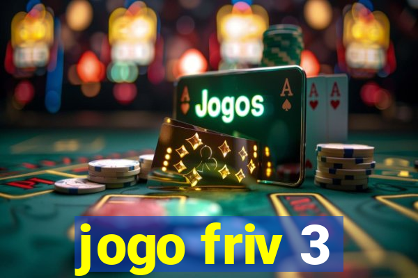 jogo friv 3