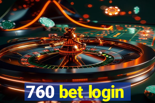 760 bet login