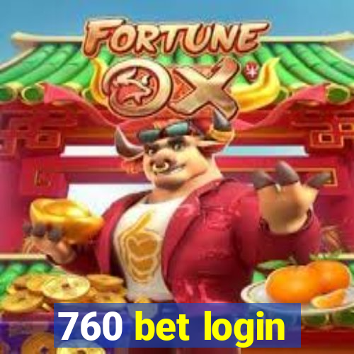 760 bet login