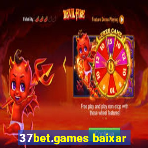 37bet.games baixar