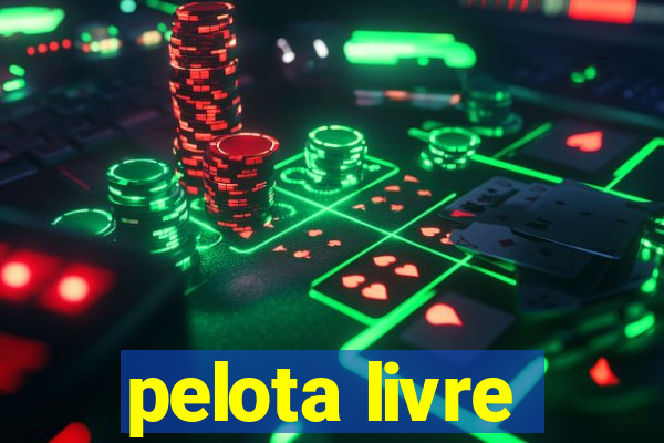 pelota livre