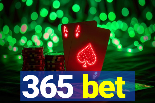 365 bet