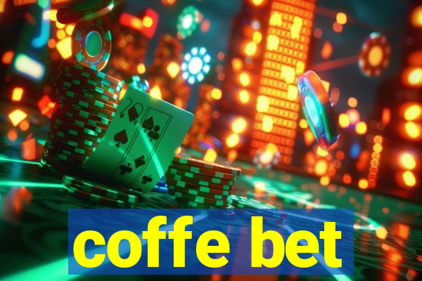 coffe bet