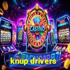 knup drivers