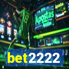 bet2222