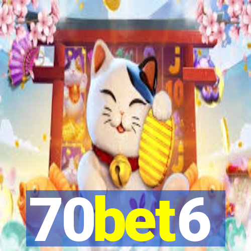 70bet6