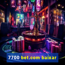 7700 bet.com baixar