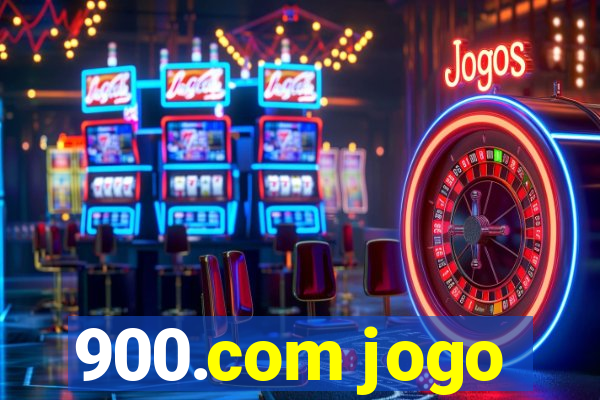 900.com jogo